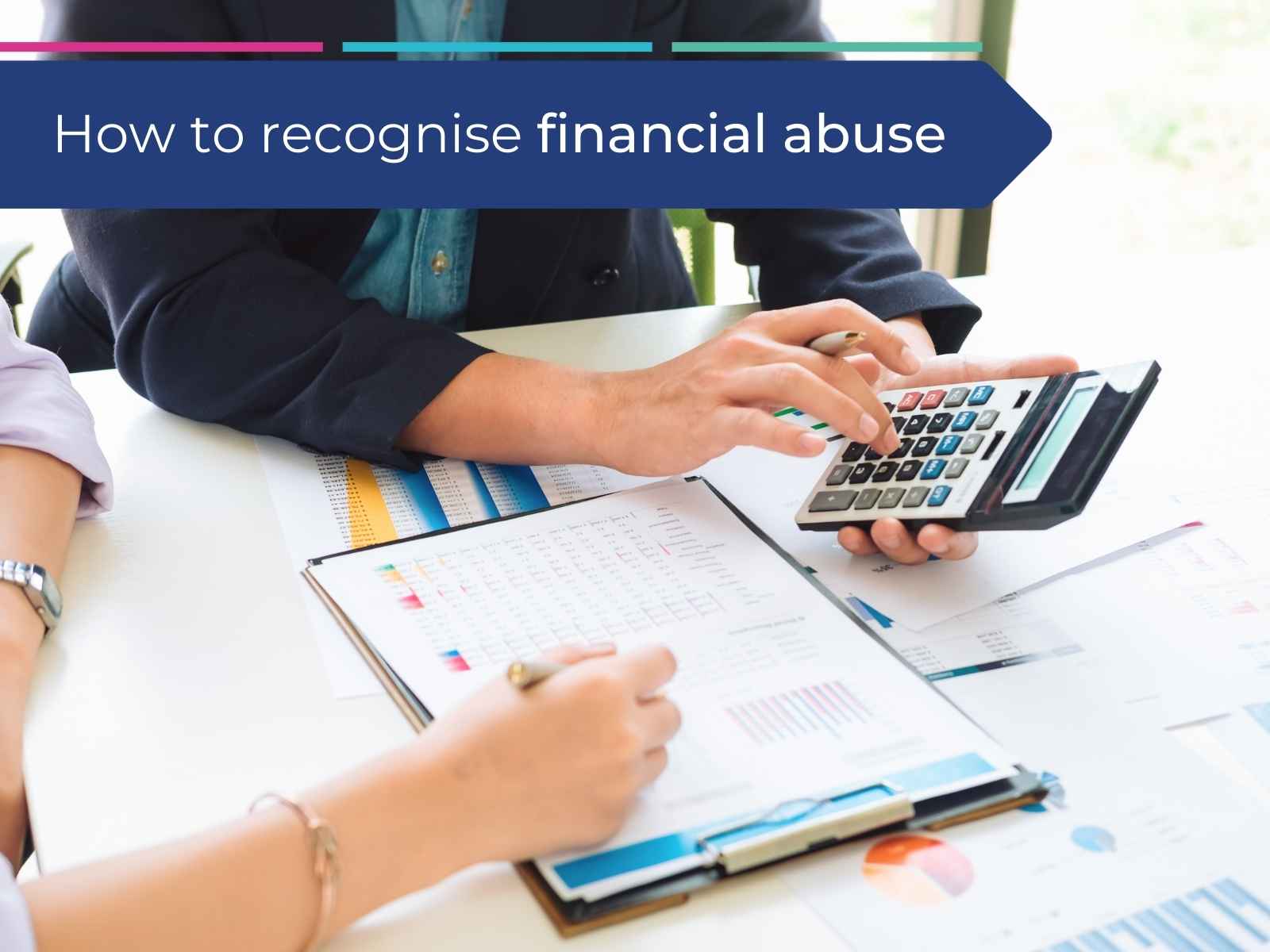 A person wondering what financial abuse is and how a victim can get help